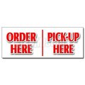 Signmission ORDER HERE PICK-UP HEREsticker hamburger pizza french fry ice cream, D-12 Order Here Pickup Here D-12 Order Here Pickup Here
